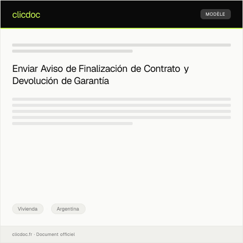 Vista previa del documento Enviar aviso de finalización de contrato y devolución de garantía — Vivienda, Argentina