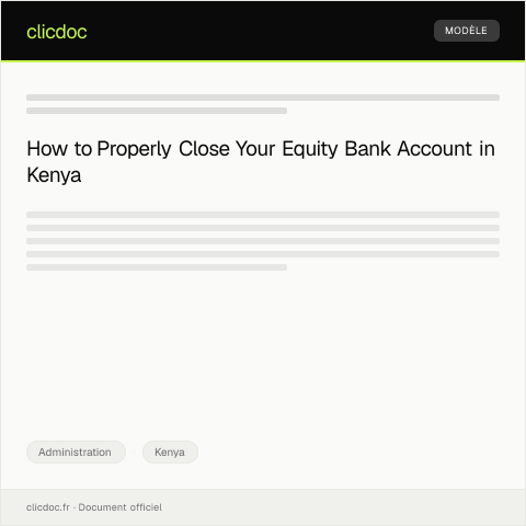 Document preview: Bank Account Closure Request with Equity Bank Kenya — Administration, Kenya
