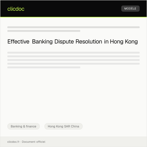 Document preview: Banking Dispute Resolution Form / 銀行爭議解決表 — Banking & finance, Hong Kong SAR China