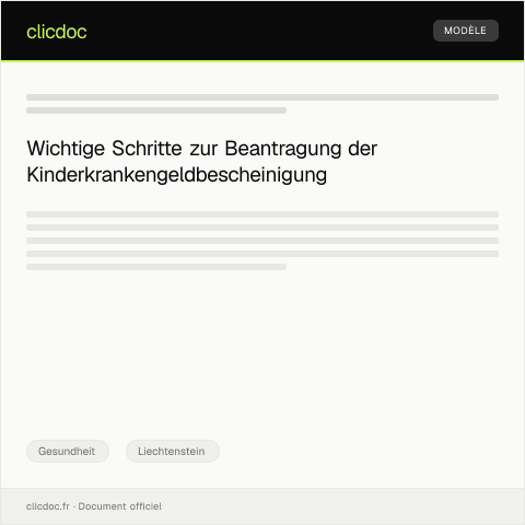 Dokumentvorschau: Beantragung einer Kinderkrankengeldbescheinigung — Gesundheit, Liechtenstein