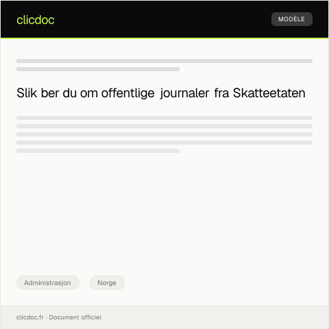Document preview: Begjæring om utlevering av offentlige journaler — Administrasjon, Norge