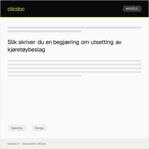 Document preview: Begjæring om utsetting av kjøretøybeslag — Kjøretøy, Norge