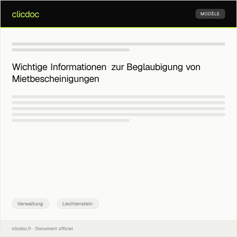 Dokumentvorschau: Beglaubigung einer Mietbescheinigung beim Amt für Amtsvormundschaft — Verwaltung, Liechtenstein