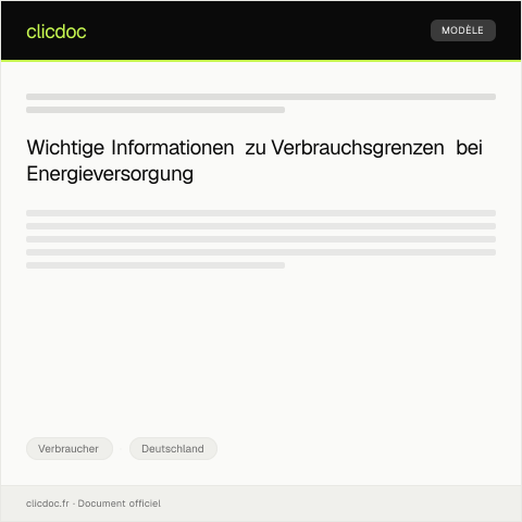 Dokumentvorschau: Benachrichtigung über Verbrauchs­grenzen bei Strom- und Gas­versorgung — Verbraucher, Deutschland