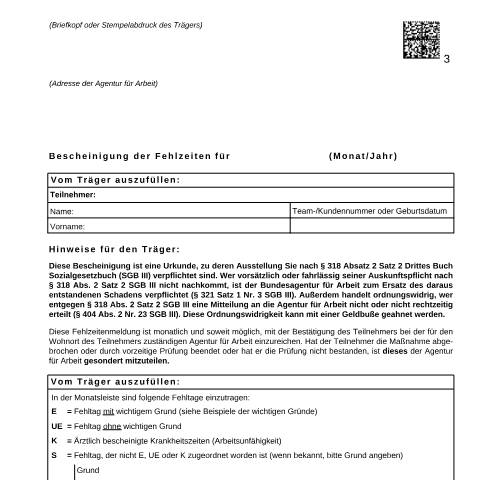 Dokumentvorschau: bescheinigung-fehlzeit_ba024130 — Öffnet in neuem Tab Formular zur Bescheinigung von Fehlzeiten Formular für Träger von Maßnahmen und Einrichtungen zur Bescheinigung von Fehlzeiten der Teilnehmenden pdf | 66.46 KB | barrierefrei — Familienkasse/bescheinigung, Deutschland (CERFA n°bescheinigung-fehlzeit_ba024130)