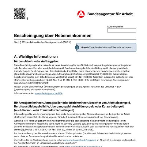Dokumentvorschau: bescheinigung-nek_ba037365 — Öffnet in neuem Tab Bescheinigung über Nebeneinkommen bei Bezug von Arbeitslosengeld Mit diesem Formular können Arbeitgeber die Höhe des Nebeneinkommens bescheinigen, wenn dieses bis 31.12.2022 geendet hat. Bei einer Nebenerwerbstätigkeit im Privathaushalt kann dieses Formular weiterhin verwendet werden. pdf | 237.42 KB | barrierefrei — Familienkasse/bescheinigung, Deutschland (CERFA n°bescheinigung-nek_ba037365)