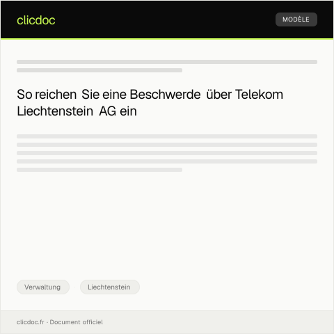 Dokumentvorschau: Beschwerde über die Servicequalität bei der Telekom Liechtenstein AG — Verwaltung, Liechtenstein