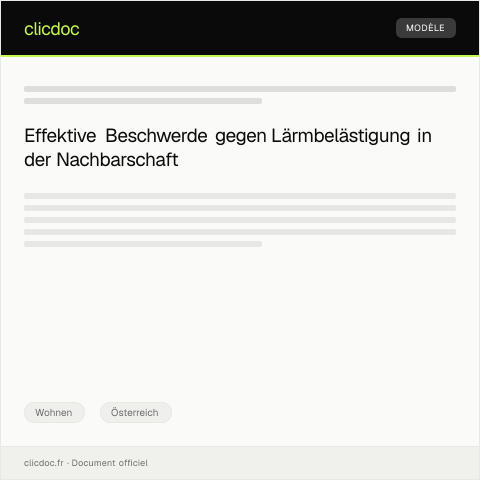 Dokumentvorschau: Beschwerde wegen Lärmbelästigung in der Nachbarschaft — Wohnen, Österreich
