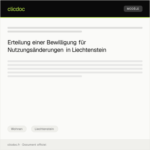 Dokumentvorschau: Erteilung einer Bewilligung für Nutzungsänderungen — Wohnen, Liechtenstein