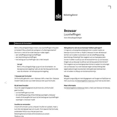 Documentvoorvertoning: Bezwaar Loonheffingen voor inhoudingsplichtigen pdf - 183 kB Belastingdienst — Bezwaar Loonheffingen, Nederland (CERFA n°lh1031z3fol)