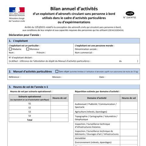 Aperçu du document Bilan annuel d'activités d'un exploitant d'aéronefs circulant sans personne à bord utilisés dans le cadre d'activités particulières ou d'expérimentations — Professionnels, France (CERFA n°15474*01)