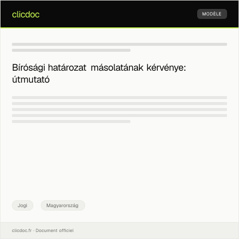 Document preview: Bírósági határozat másolatának kérvénye — Jogi, Magyarország