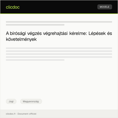 Document preview: Bírósági végzés végrehajtási kérelme — Jogi, Magyarország