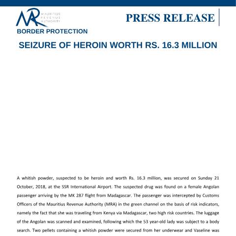 Document preview: Border Protection - Seizure of heroin worth Rs 16.3 million (23.10.18) — Regulation / Order, Mauritius (CERFA n°DrugSeizure231018)