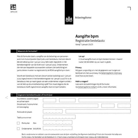 Documentvoorvertoning: Bestelauto - aangifte bpm - Registratie bestelauto pdf - 177 kB Belastingdienst — Bestelauto - aangifte bpm - Registratie bestelauto, Nederland (CERFA n°bpm0391z14fol)