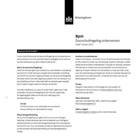 Documentvoorvertoning: Bestelauto - Bpm doorschuifregeling ondernemers pdf - 134 kB Belastingdienst — Bestelauto - Doorschuifregeling bpm voor ondernemers, Nederland (CERFA n°bpm1291z7fol)