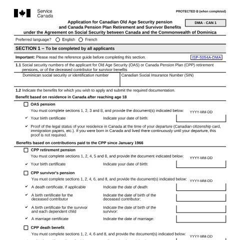 Document preview: Dominica/Canada Agreement - Application for Canadian Old Age, Retirement and Survivors Benefits — Income Security Programs, Canada (CERFA n°ISP5054-DMA)