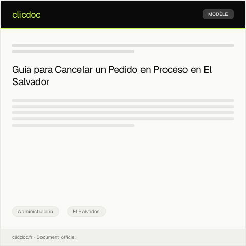 Vista previa del documento Cancelar pedido en proceso — Administración, El Salvador