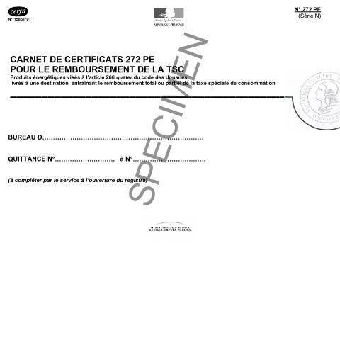 Aperçu du document Carnets de certificats 272 PE pour le remboursement de la taxe spéciale de consommation (TSC) — Professionnels, France (CERFA n°15851*01)