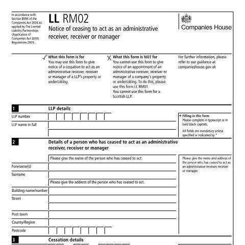 Document preview: Cease to act as an administrative receiver, receiver or manager: limited liability partnership (LL RM02) — Companies House, United Kingdom