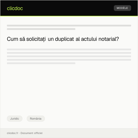 Document preview: Cerere pentru obținerea duplicatului actului notarial — Juridic, România