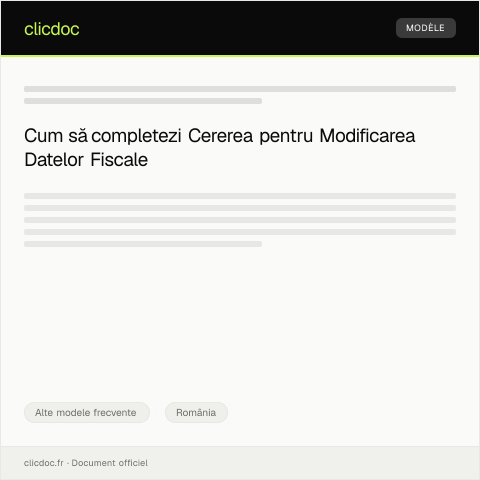 Document preview: Cerere pentru modificarea datelor de identificare fiscală — Alte modele frecvente, România