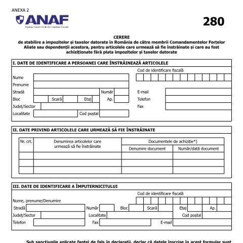 Document preview: Cerere de stabilire a impozitelor și taxelor datorate în România de către membrii Comandamentelor Forțelor Aliate sau dependenții acestora, pentru articolele care urmează să fie înstrăinate și care au fost achiziționate fără plata impozitelor și taxelor datorate (OPANAF 2883/2017) — Cereri, România (CERFA n°280_OPANAF_2883_2017)