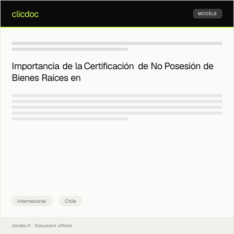 Vista previa del documento Certificación de No Posesión de Bienes Raíces en Chile — Internacional, Chile