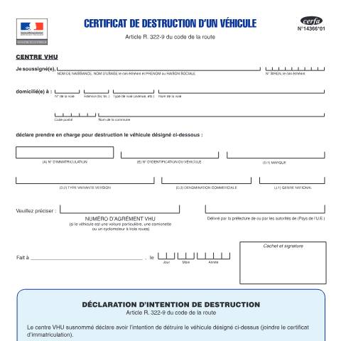 Aperçu du document Certificat de destruction d'un véhicule - Déclaration d'intention de détruire — Particuliers, France (CERFA n°14366*01)