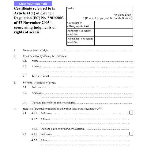 Document preview: Certificate referred to in Article 41(1) of Council Regulation (EC) No. 2201/2003 of 27 November 2003(1) concerning judgments on rights of access: Form C61 — HM Courts & Tribunals Service, United Kingdom