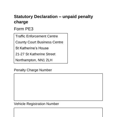 Document preview: Form PE3: Challenge an unpaid penalty charge notice — HM Courts & Tribunals Service, United Kingdom