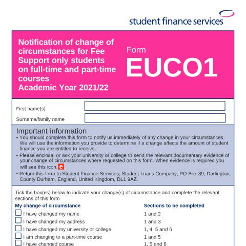 Document preview: Change of circumstances form for EU part-time students - 2021 to 2022 — Student Loans Company, United Kingdom