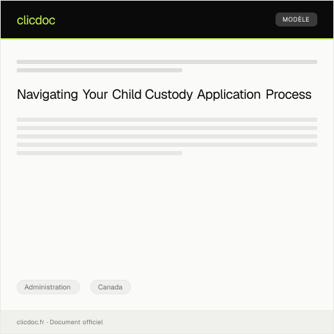 Document preview: Child Custody and Access Arrangement Application — Administration, Canada