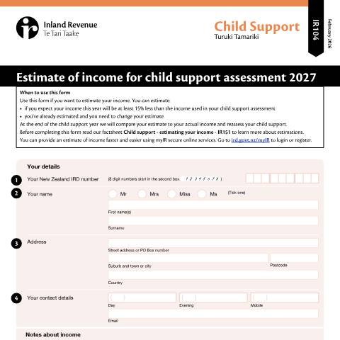 Document preview: Estimation of income for child support assessment — Child support, New Zealand (CERFA n°IR104)