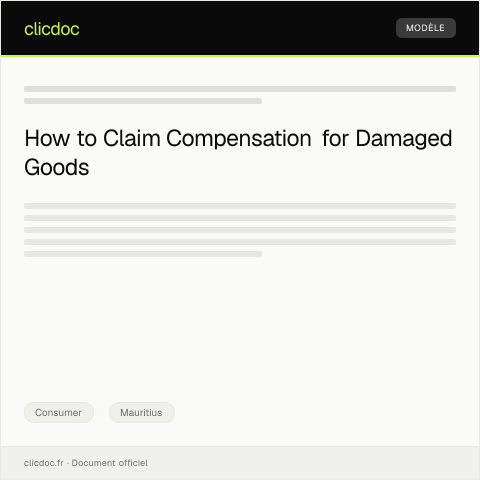 Document preview: Claim for Compensation for Damaged Goods from Local Retailer — Consumer, Mauritius
