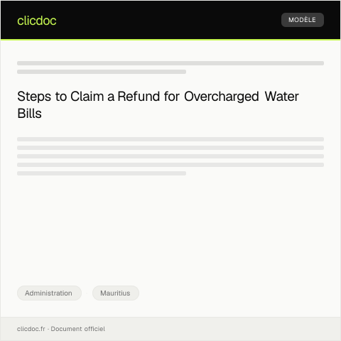 Document preview: Claim for Refund of Overcharged Water Bill from Central Water Authority — Administration, Mauritius