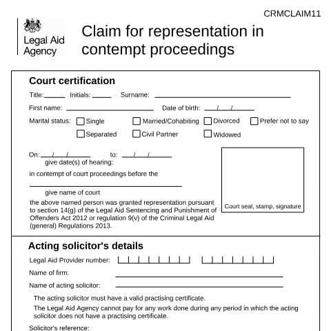 Document preview: CRMCLAIM11: claim for representation in contempt proceedings — Legal Aid Agency, United Kingdom