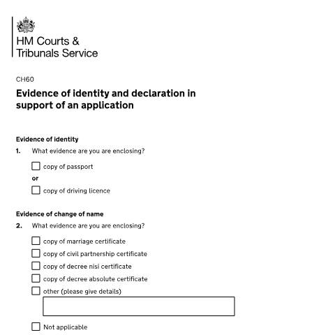 Document preview: Evidence of identity and declaration when claiming money held by a civil court: Form CH60 — HM Courts & Tribunals Service, United Kingdom
