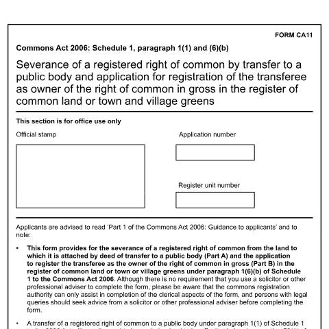 Document preview: Common land and greens: severance of a right of common by transfer to a public body (CA11) — Department for Environment, Food & Rural Affairs, United Kingdom