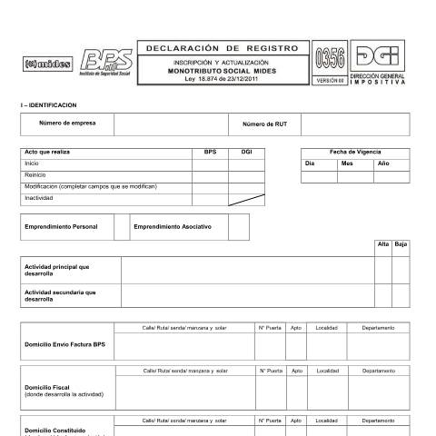 Vista previa del documento Formulario 0356 -Inscripción y Actualización -Monotributo Social MIDES -Ley Nº18.874 de 23.12.011 — DGI - Formularios, Uruguay (CERFA n°0356)