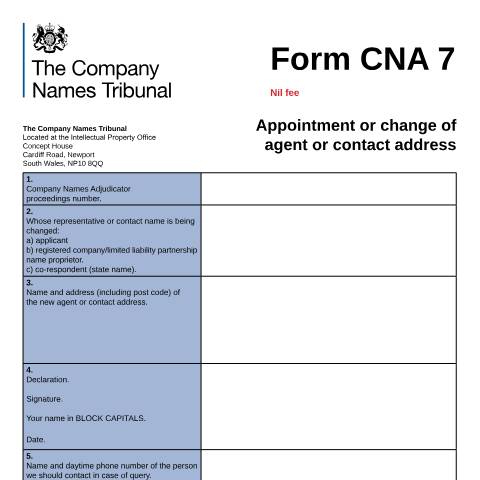 Document preview: CNA 7: Appointment or change of agent or contact address — Company Names Tribunal, United Kingdom