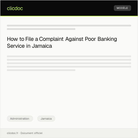 Document preview: Complaint about Unacceptable Customer Service at a Local Bank — Administration, Jamaica