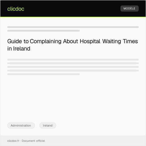 Document preview: Complaint About Long Waiting Times at Hospital — Administration, Ireland