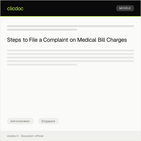 Document preview: Complaint About Unauthorized Medical Bill Charges — Administration, Singapore