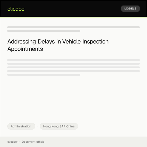 Document preview: Complaint Regarding Vehicle Inspection Appointment Delay — Administration, Hong Kong SAR China