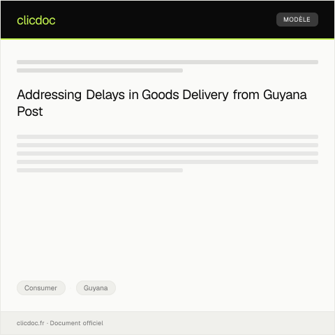 Document preview: Complaint Regarding Delay in Delivery of Purchased Goods from Guyana Post — Consumer, Guyana