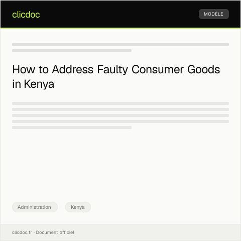 Document preview: Complaint Regarding Faulty Consumer Goods to the Competition Authority of Kenya (CAK) — Administration, Kenya