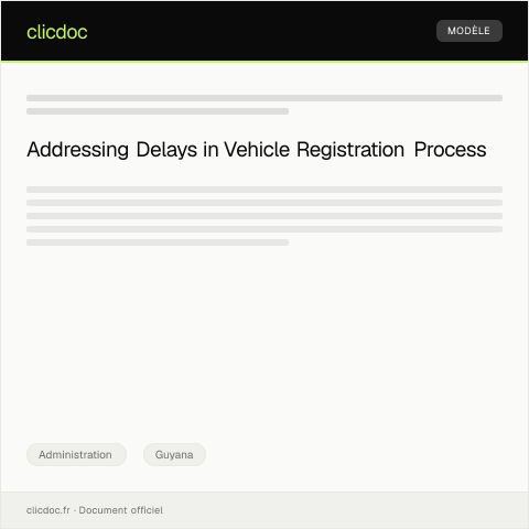 Document preview: Complaint Regarding Vehicle Registration Delay to the Transport Department — Administration, Guyana