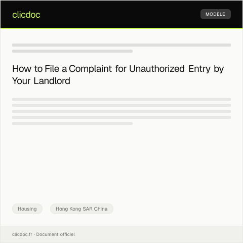 Document preview: Submission of Complaint for Unauthorized Entry by Landlord — Housing, Hong Kong SAR China