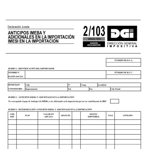 Vista previa del documento Formulario 2103 -Anticipos IMEBA y adicionales en la importación - IMESI en la importación — DGI - Formularios, Uruguay (CERFA n°2103)